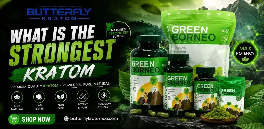 Strongest kratom strains comparison showing Maeng Da and Red Bali potency